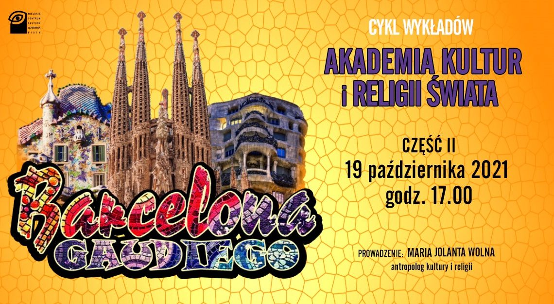 „Barcelona Gaudiego” – cz. II