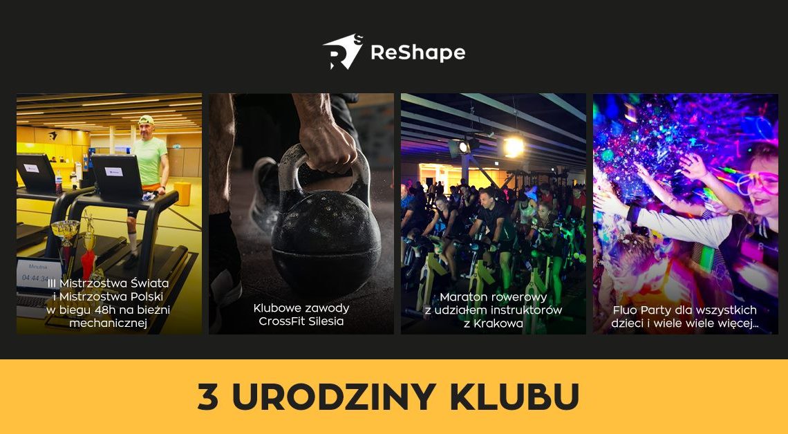 3 urodziny Klubu ReShape