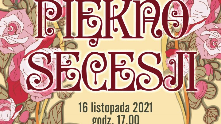 Wykład „Piękno Secesji”