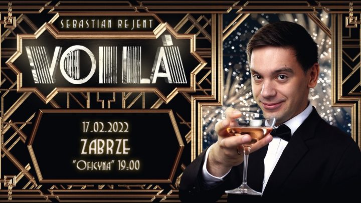 Stand-up – Sebastian Rejent „VOILÀ”