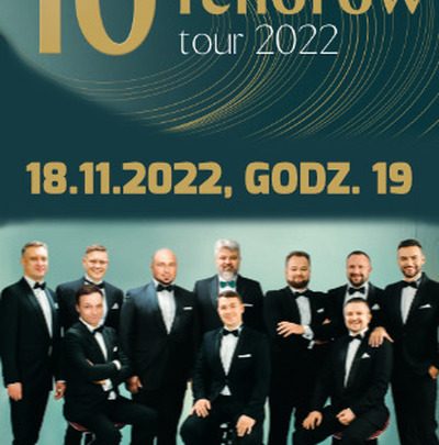 10 Tenorów Tour 2022