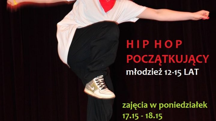 HIP HOP czas zacząć