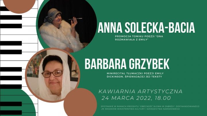 „Wieczór z Emily” – spotkanie autorskie z Anną Solecką-Bacią wraz z recitalem Barbary Grzybek