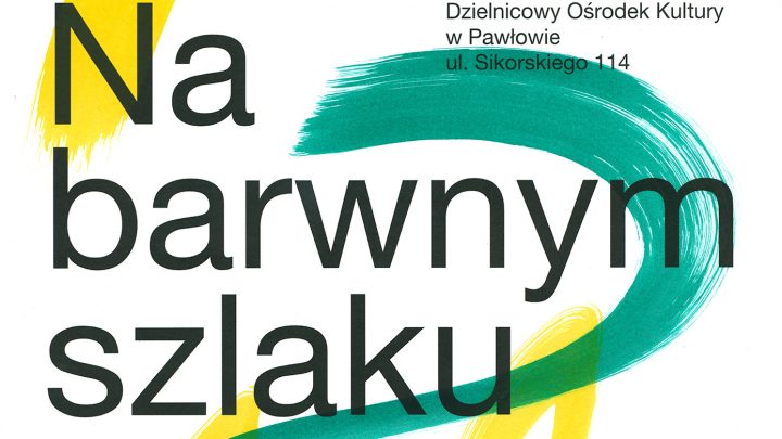 Na barwnym szlaku