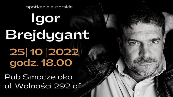 Spotkanie autorskie z Igorem Brejdygantem