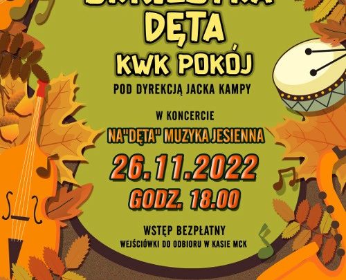 NA”DĘTA” MUZYKA JESIENNA
