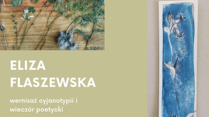 Spotkanie z cyjanotypią botaniczną, poezją i muzyką