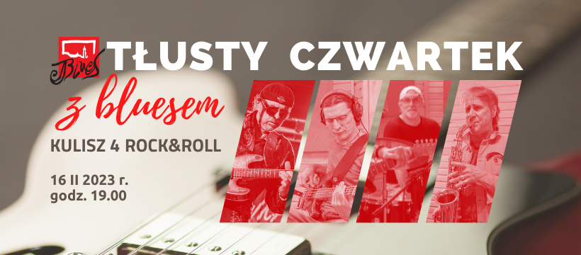 Tłusty czwartek z bluesem