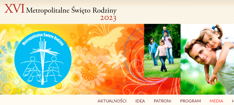 Już wkrótce Metropolitalne Święto Rodziny