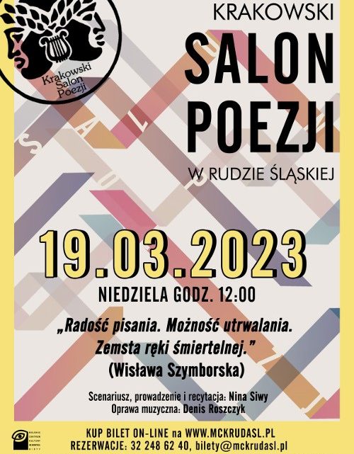 „Radość pisania. Możność utrwalania. Zemsta ręki śmiertelnej.” z cyklu KRAKOWSKI SALON POEZJI