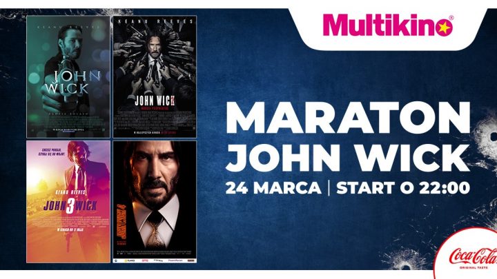 John Wick w czterech odsłonach w Multikinie
