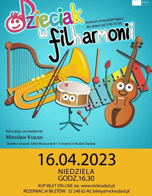 Z cyklu DZIECIAK W FILHARMONII