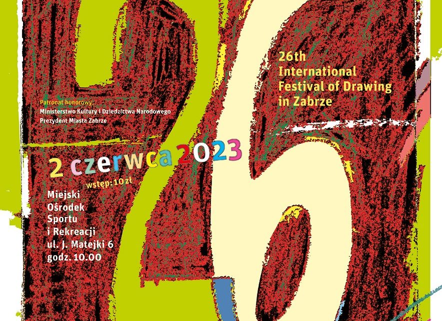 26. Międzynarodowy Festiwal Rysowania w Zabrzu
