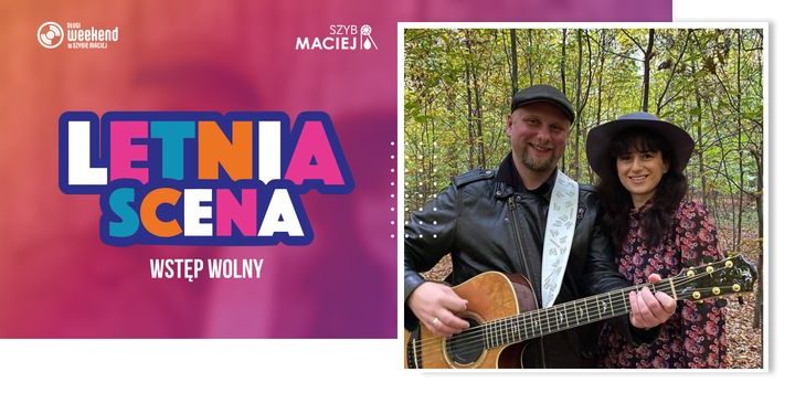 Letnia scena w Szybie Maciej 2023