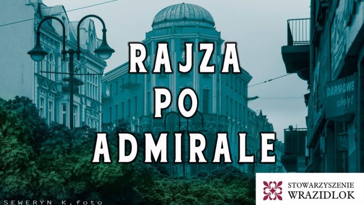 Rajza po Admirale – ostatnia
