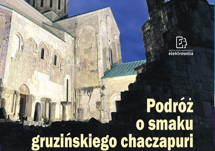 Podróż o smaku gruzińskiego czaczapuri