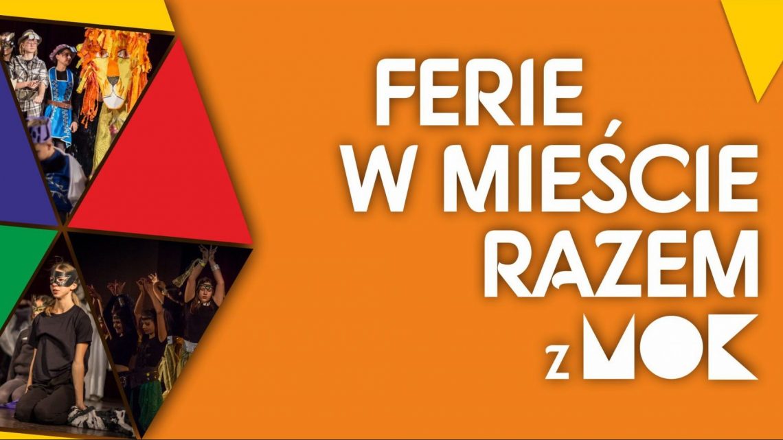 Ferie w mieście razem z MOK