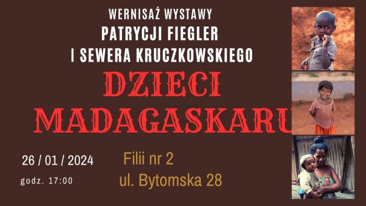 Wernisaż wystawy DZIECI MADAGASKARU