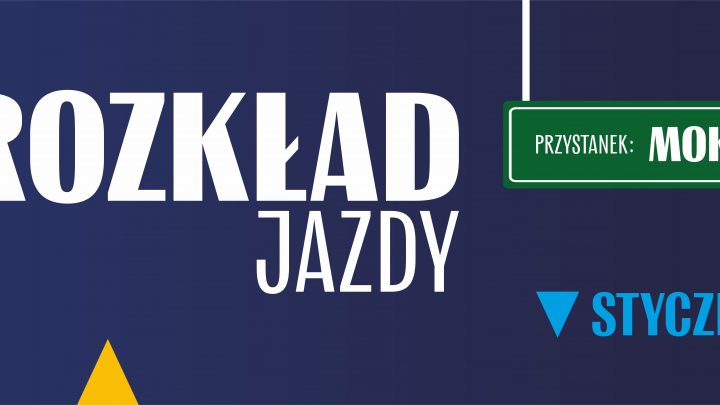 Styczniowy rozkład jazdy w MOK