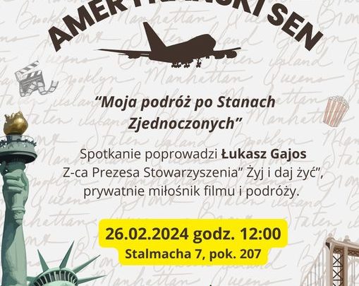 „Amerykański sen” – moje podróże po Stanach Zjednoczonych