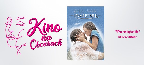 Pamiętnik ponownie w Kinie na Obcasach