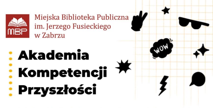 Nabór do Akademii Kompetencji Przyszłości