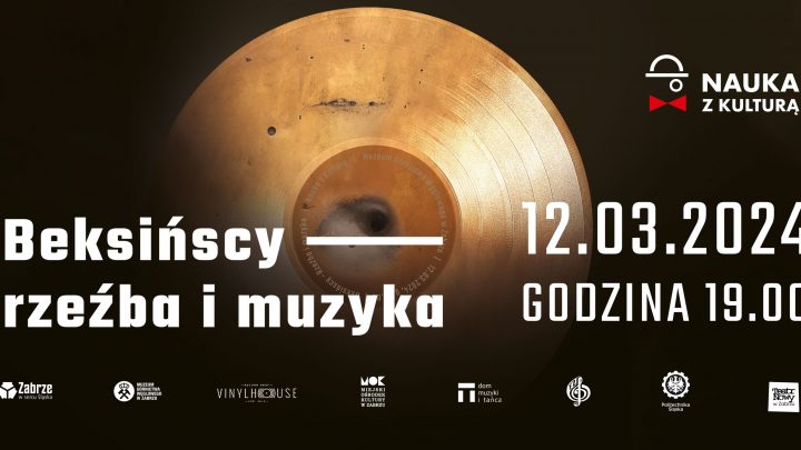 BEKSIŃSCY – rzeźba i muzyka