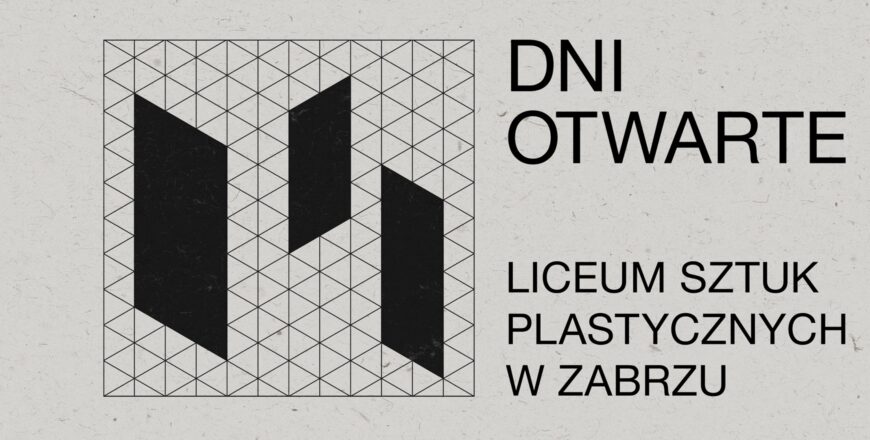 Dni Otwarte w zabrzańskim Plastyku!