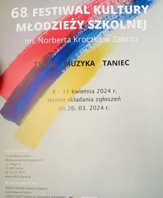Festiwal Kultury Młodzieży Szkolnej im. N. Kroczka