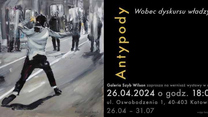 „Antypody. Wobec dyskursu władzy”.