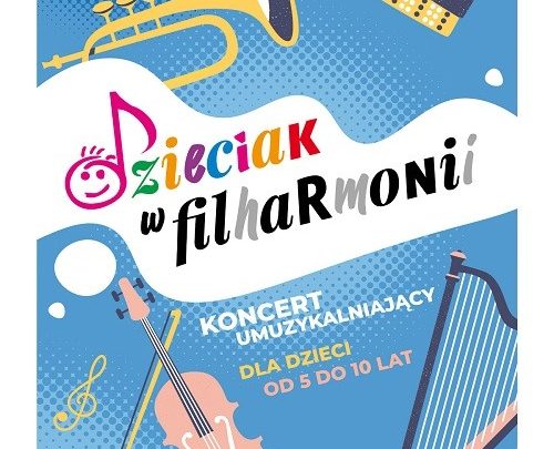 Dzieciak w filharmonii