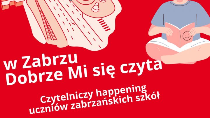 W Zabrzu dobrze mi sią czyta