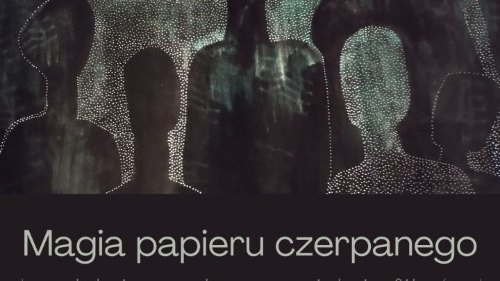 Magia papieru czerpanego