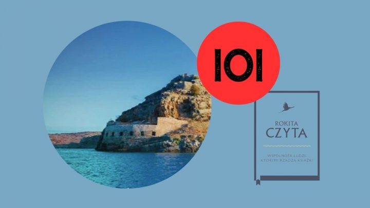 Poczytanie 101. Rokita Czyta „Wyspę” Victorii Hislop