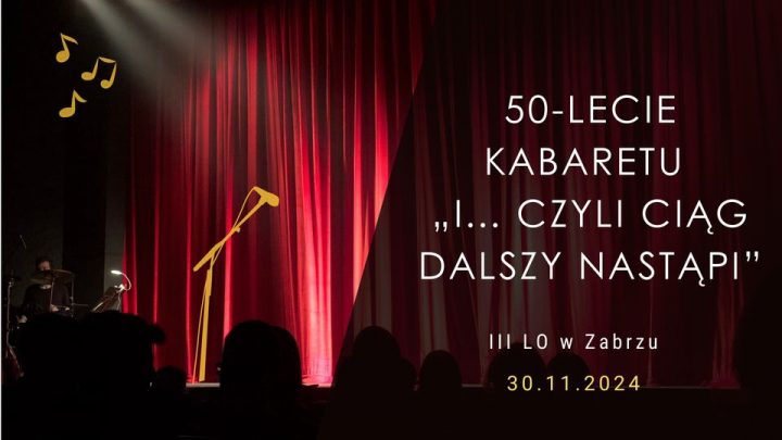50-lecie kabaretu „I… czyli ciąg dalszy nastąpi”