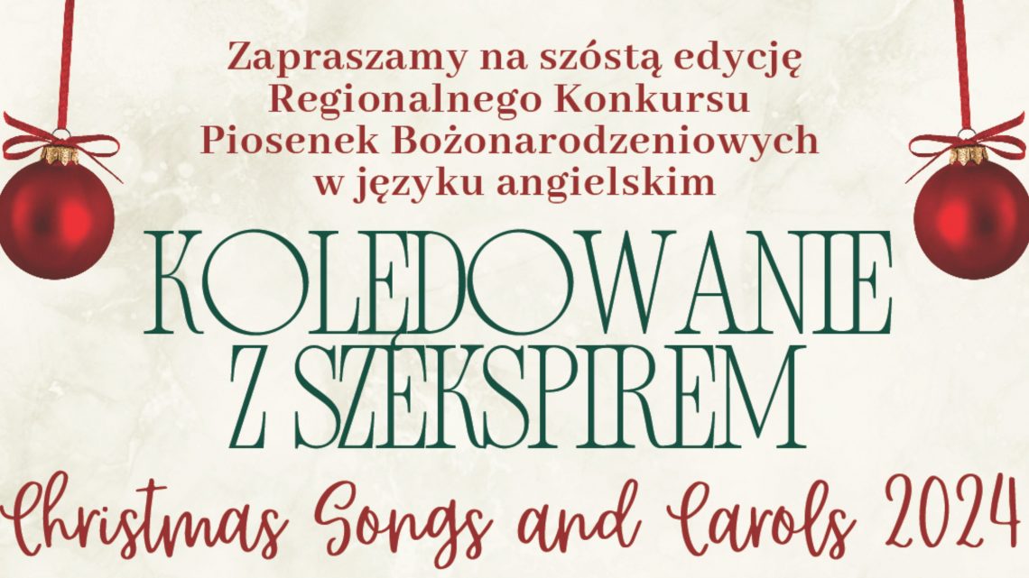 „Kolędowanie z Szekspirem” Christmas Songs and Carols 2024