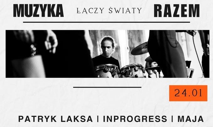 Muzyka – łączy światy – RAZEM