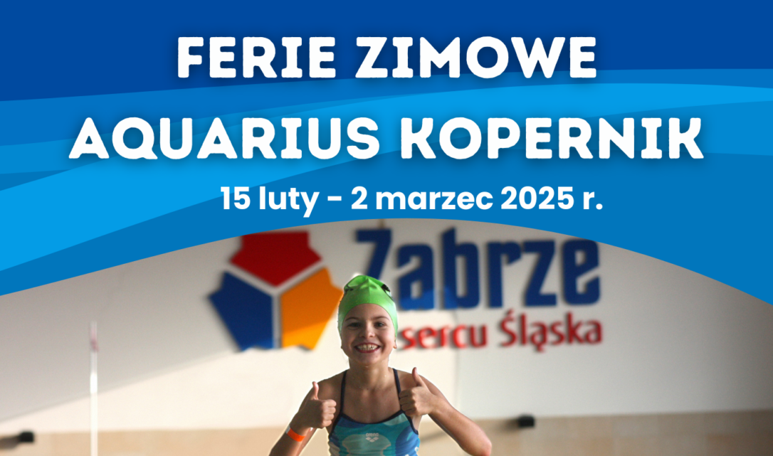 Ferie Zimowe AQUARIUS KOPERNIK