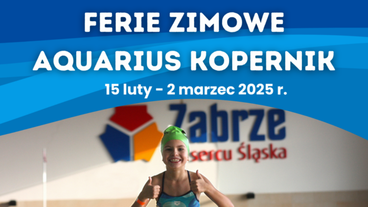 Ferie Zimowe AQUARIUS KOPERNIK