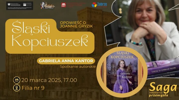 Śląski Kopciuszek – opowieść o Joannie Gryzik