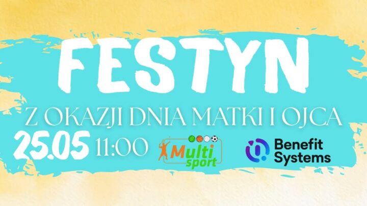 Festyn z okazji Dnia Matki i Ojca