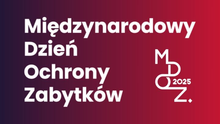 Międzynarodowy Dzień Ochrony Zabytków