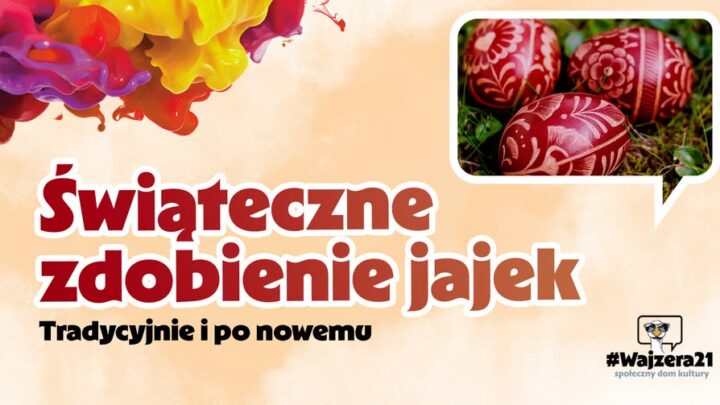 Świąteczne zdobienie jajek