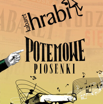 Kabaret Hrabi & Goście – Potemowe piosenki