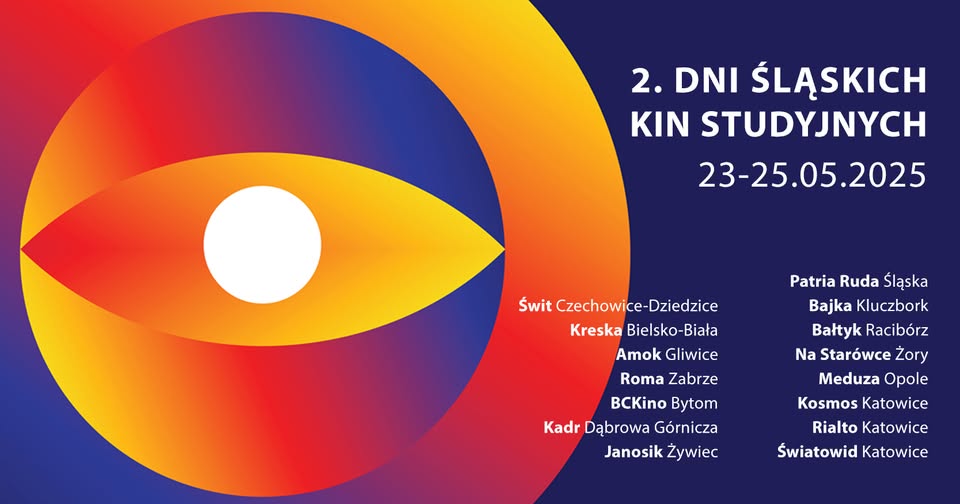2. Dni Śląskich Kin Studyjnych
