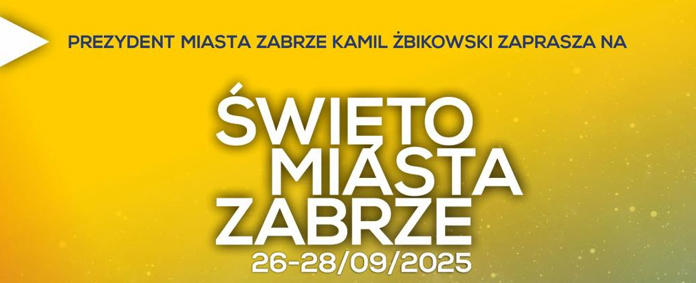 Święto Miasta Zabrze!