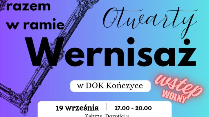 Otwarty Wernisaż „Razem w ramie”