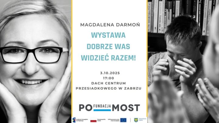 Dobrze Was widzieć razem – wystawa prac Magdaleny Darmoń