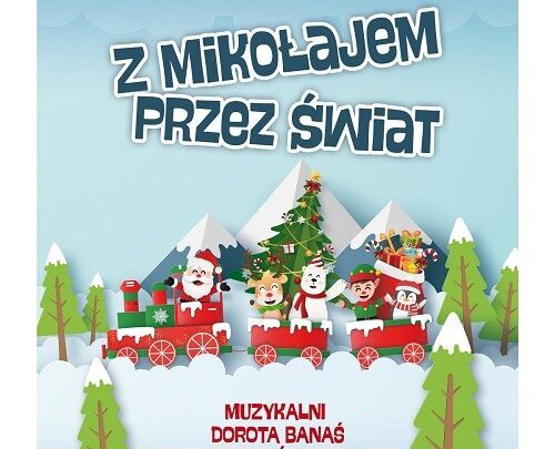 Z Mikołajem przez świat