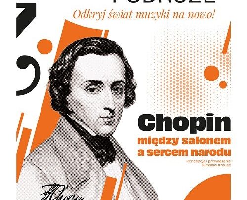 Chopin – między salonem a sercem narodu